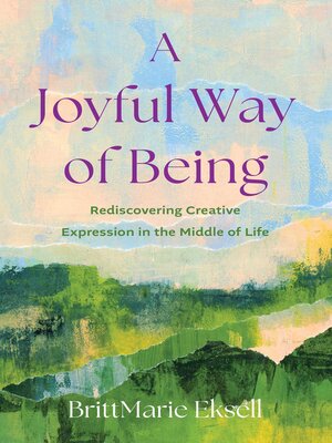 cover image of A Joyful Way of Being